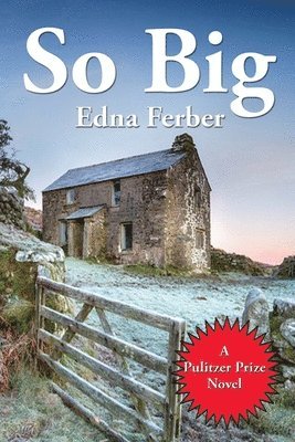 Edna Ferber - So Big, Häftad