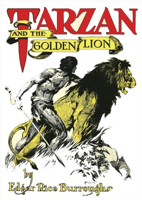 Edgar Rice Burroughs - Tarzan and the Golden Lion, E-bok