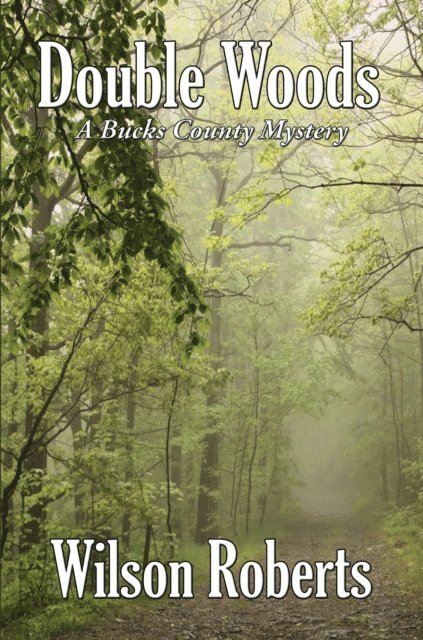 Wilson Roberts - Double Woods, E-bok. Tillgänglighet: Lägg i varukorg