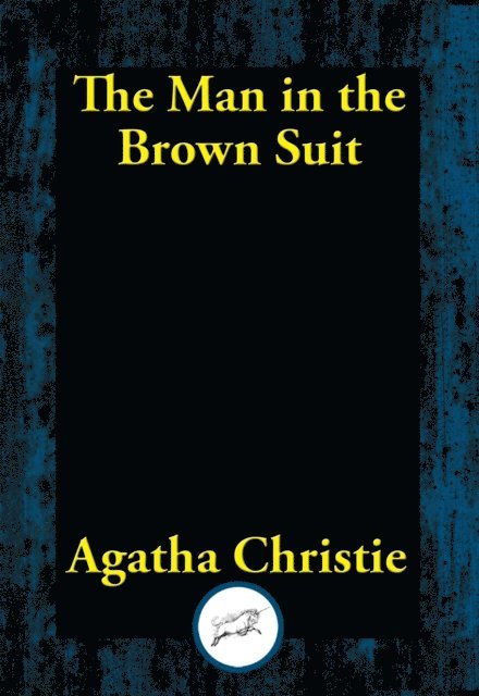 Agatha Christie - Man in the Brown Suit, E-bok