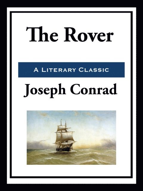 Joseph Conrad - Rover, E-bok