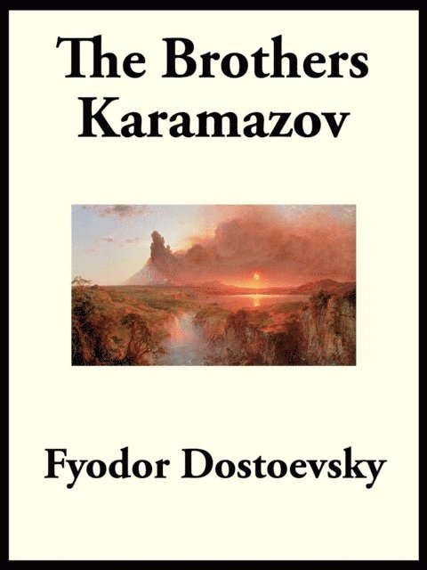 Fyodor Dostoyevsky - Brothers Karamazov, E-bok