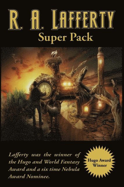 R. A. Lafferty - R. A. Lafferty Super Pack, E-bok