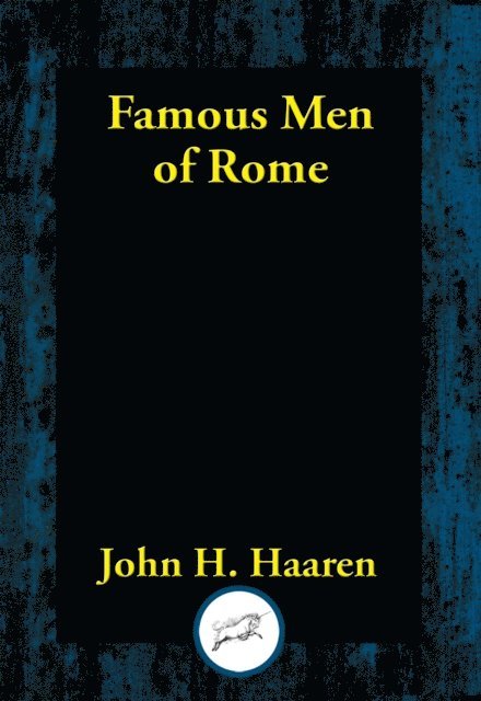 John H. Haaren - Famous Men of Rome, E-bok