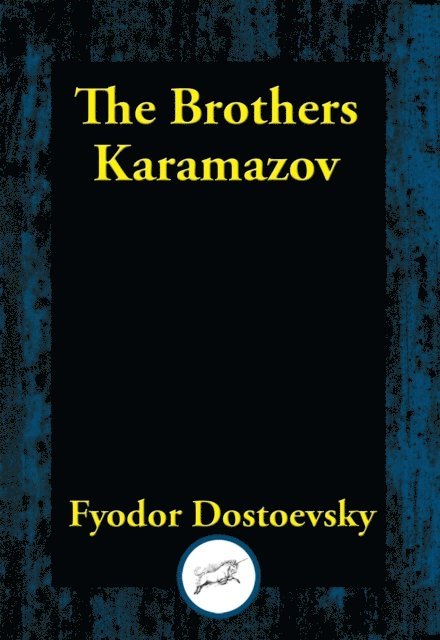Fyodor Dostoyevsky - Brothers Karamazov, E-bok