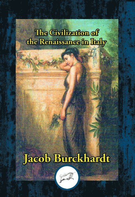 Jacob Burckhardt - Civilization of the Renaissance in Italy, E-bok