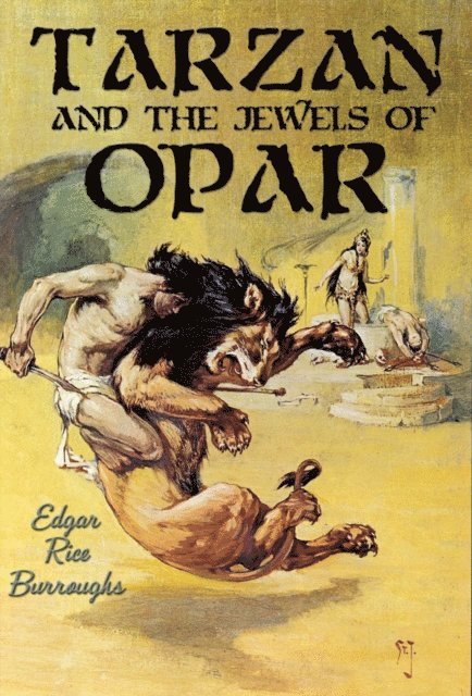Edgar Rice Burroughs - Tarzan and the Jewels of Opar, E-bok