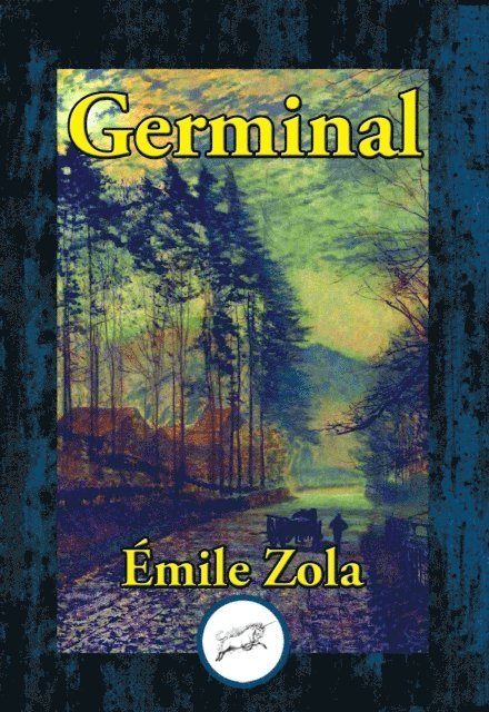 Emile Zola - Germinal, E-bok