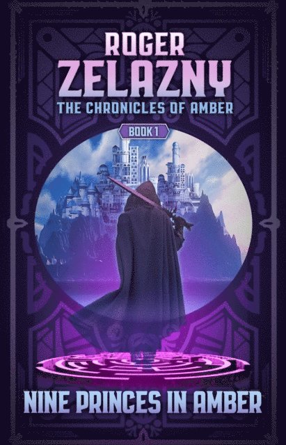 Roger Zelazny - Nine Princes in Amber, E-bok