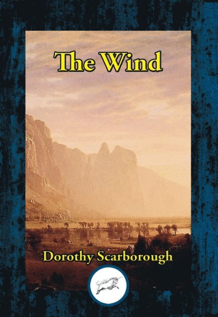 Dorothy Scarborough - Wind, E-bok