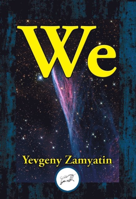 Yevgeny Zamyatin - We, E-bok