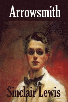 Sinclair Lewis - Arrowsmith, Häftad