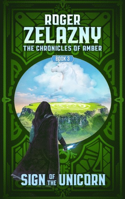 Roger Zelazny - Sign of the Unicorn, E-bok