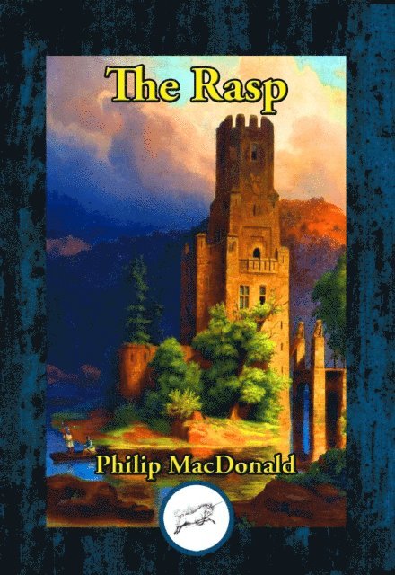 Philip MacDonald - Rasp, E-bok