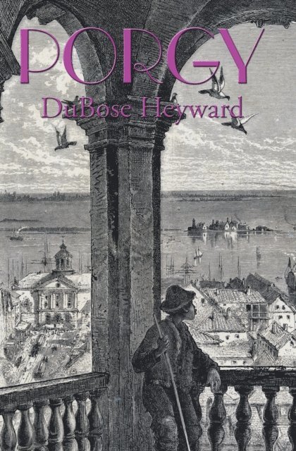 DuBose Heyward - Porgy, E-bok