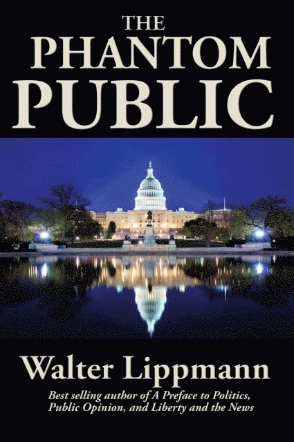 Walter Lippmann - Phantom Public, E-bok