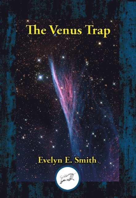 Evelyn  E. Smith - Venus Trap, E-bok