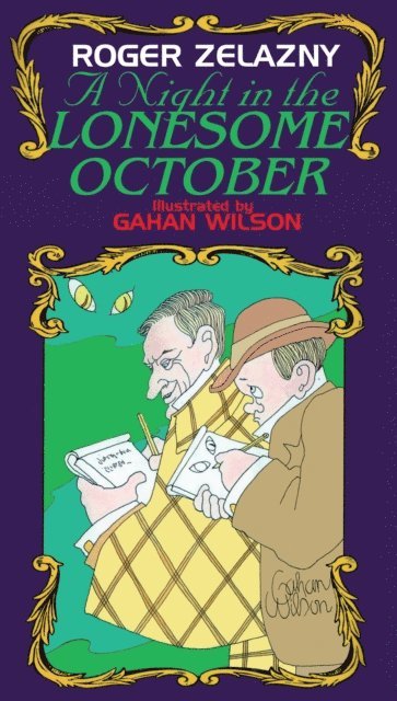 Roger Zelazny - Night in the Lonesome October, E-bok