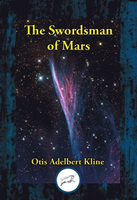 Otis Adelbert Kline - Swordsman of Mars, E-bok
