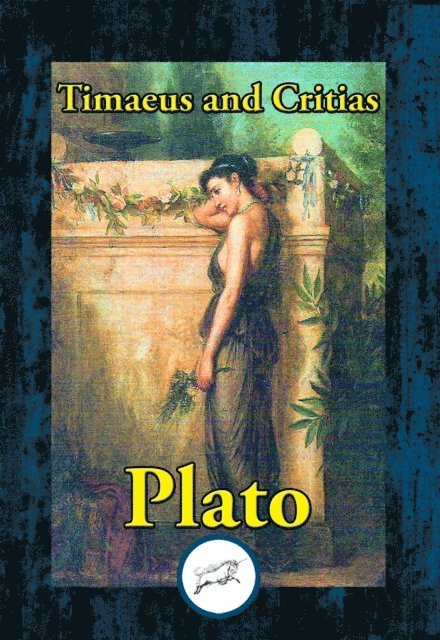Plato - Timaeus and Critias, E-bok