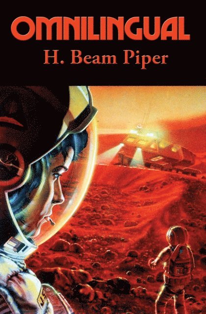H. Beam Piper - Omnilingual, E-bok