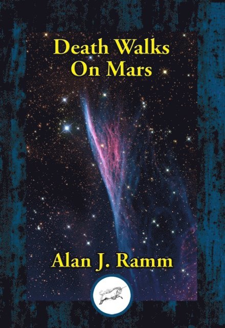 Alan J. Ramm - Death Walks On Mars, E-bok. Tillgänglighet: Lägg i varukorg