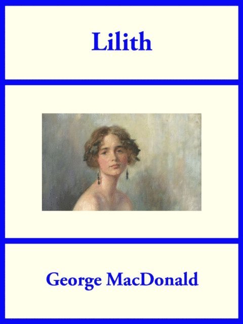 George MacDonald - Lilith, E-bok