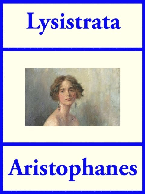 Aristophanes - Lysistrata, E-bok