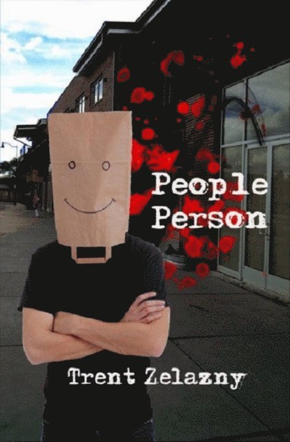Trent Zelazny - People Person, E-bok