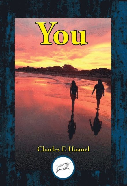 Charles F. Haanel - You, E-bok
