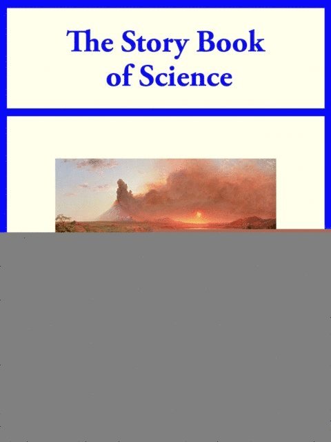 Jean-Henri Fabre - Story Book of Science, E-bok