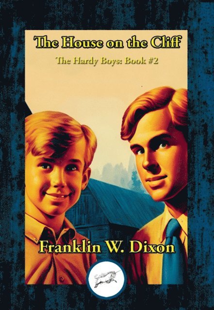 Franklin W. Dixon - House on the Cliff, E-bok