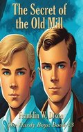 Secret of the Old Mill
