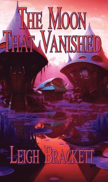 Moon That Vanished