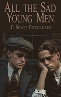 All the Sad Young Men