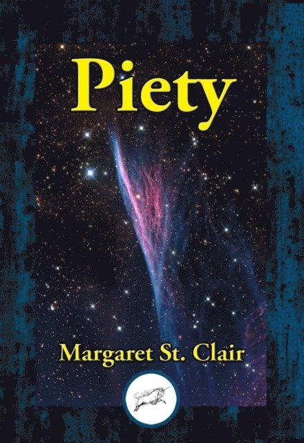 Margaret St. Clair - Piety, E-bok