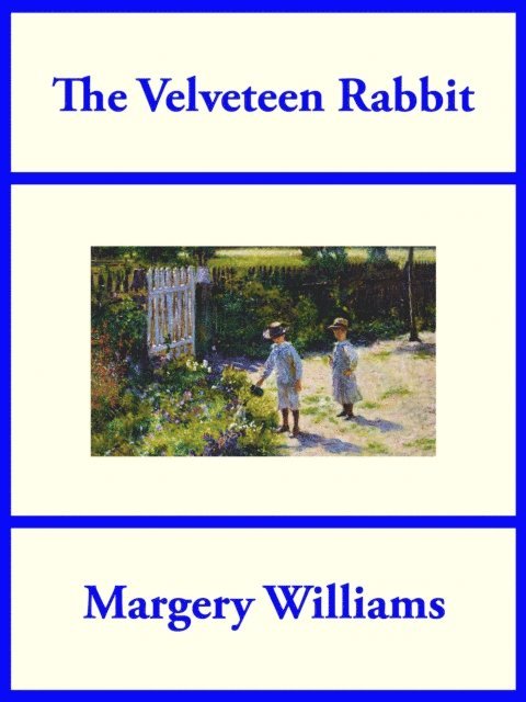 Margery Williams - Velveteen Rabbit, E-bok