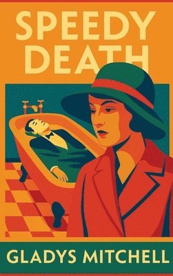 Gladys Mitchell - Speedy Death: A Positronic Book, Inbunden
