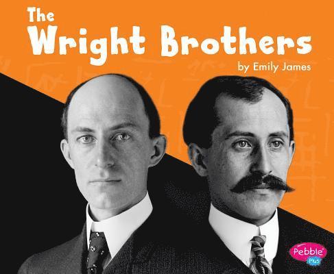 Emily James - The Wright Brothers, Inbunden