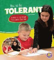 Emily James - How to Be Tolerant: A Question and Answer Book about Tolerance, Inbunden