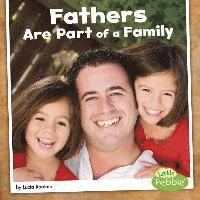 Lucia Raatma - Fathers Are Part of a Family, Häftad