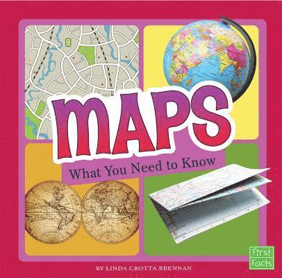 Linda Crotta Brennan - Maps: What You Need to Know, Häftad