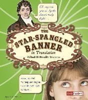 Elizabeth Raum - The Star Spangled Banner in Translation: What It Really Means, Inbunden