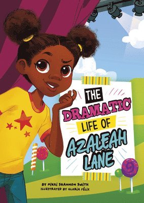 Nikki Shannon Smith - The Dramatic Life of Azaleah Lane, Inbunden