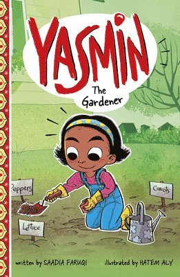 Saadia Faruqi - Yasmin the Gardener, Häftad