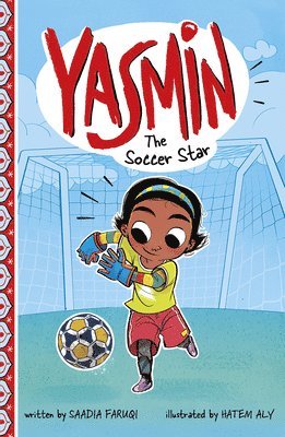 Saadia Faruqi - Yasmin the Soccer Star, Häftad