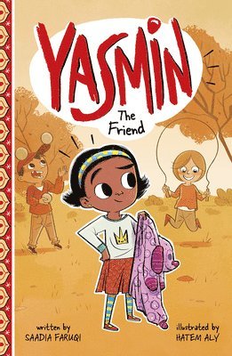 Saadia Faruqi - Yasmin the Friend, Häftad