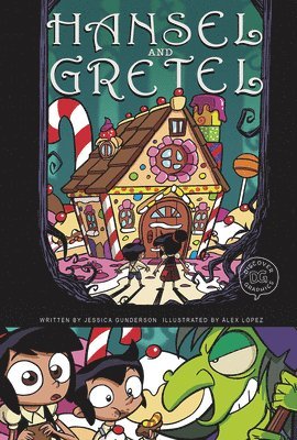 Jessica Gunderson - Hansel and Gretel: A Discover Graphics Fairy Tale, Häftad