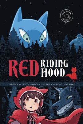 Cristina Oxtra - Red Riding Hood: A Discover Graphics Fairy Tale, Häftad