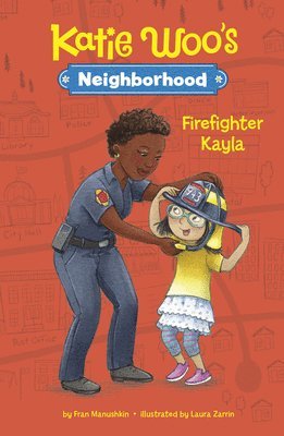 Fran Manushkin - Firefighter Kayla, Häftad